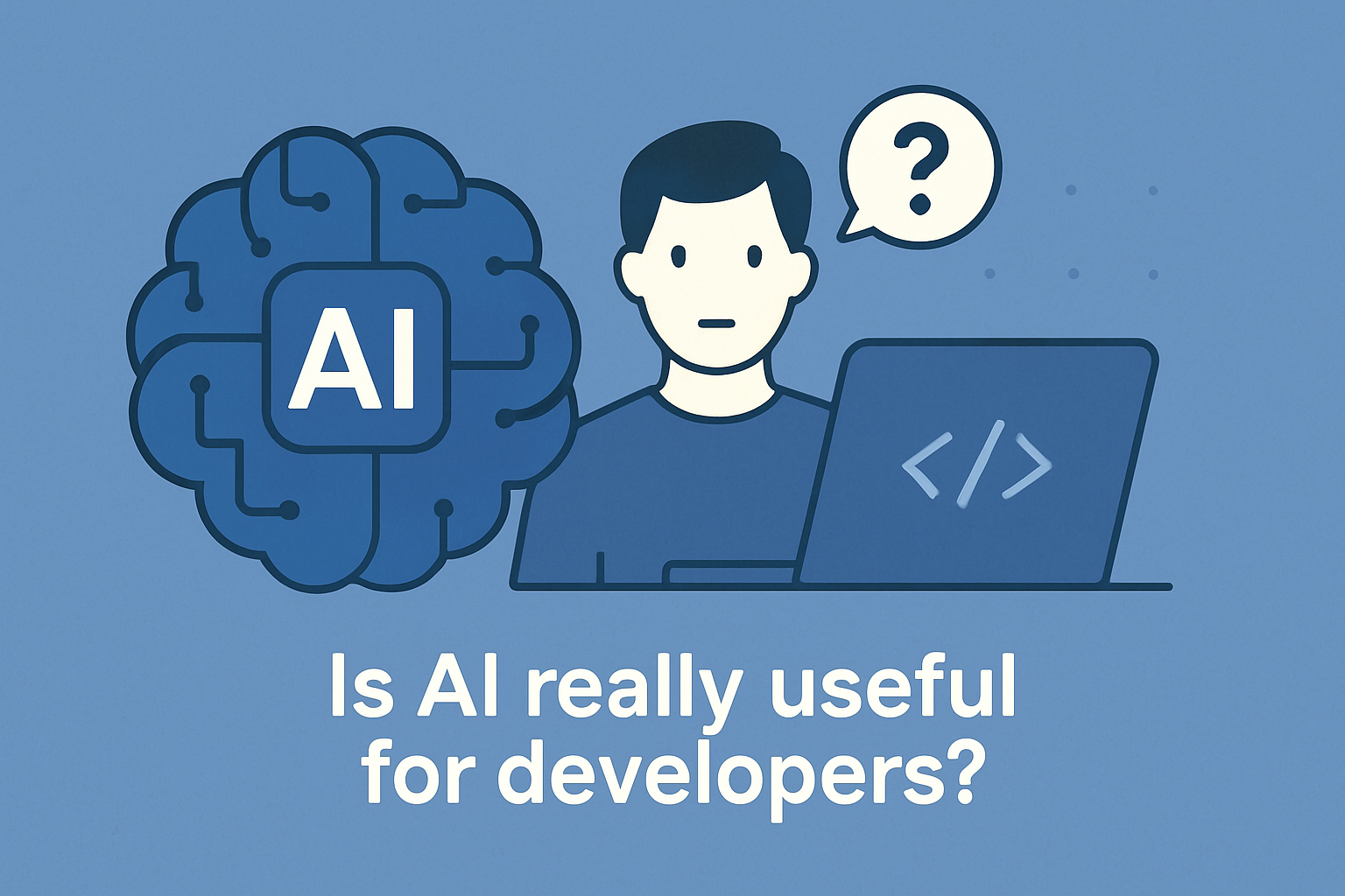 Is AI really useful for developers?